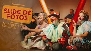 Slide de Fotos do SHOW INFANTIL ESCOLHER 2 - 2019