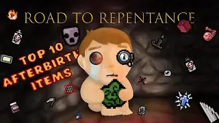 Top 10 Items in Afterbirth+ - The Binding of Isaac