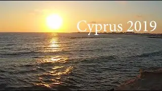 отдых на Кипре: стоимость, достопримечательности 2019/ Cyprus 2019