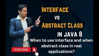 Interface Vs Abstract class  In Java 8 | a compression between Interface & Abstract class by Naren
