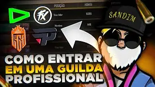 COMO ENTRAR EM UMA GUILDA GRANDE E PROFISSIONAL NO FREE FIRE - DICAS FF (Los/PaiN/Fx...)