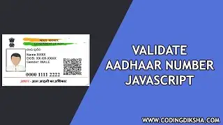 How to Validate Aadhaar Card Number in JavaScript