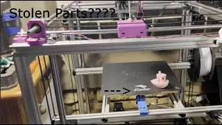 Stolen Parts For New 3D Printer????
