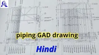 How to read piping G A D drawing / Pipe Fitter Training General Drawing