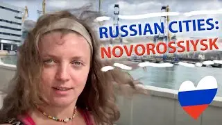 Travel TO RUSSIA! NOVOROSSIYSK city