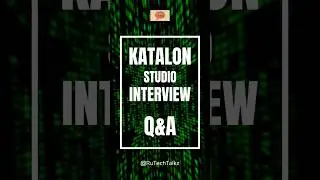 #shorts #youtubeshorts #katalonstudio interview questions and answers