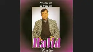 Halid Beslic - Sarajka djevojka (Audio 1996).