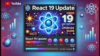 React 19 Features and Upgrade Guide | What's New in React 19?