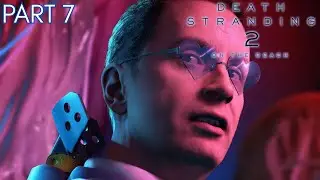 REUNITED AND IT FEELS SO GOOD | Death Stranding 2 (Pt. 7)