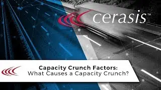 Talking Freight (32) - Capacity Crunch Factors: What Causes a Capacity Crunch?