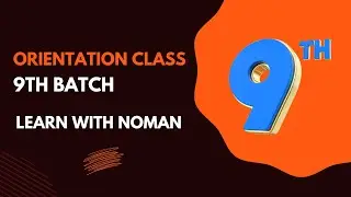 Flutter Apps Development Course 9th Batch | Orientation Class | Learn with Noman