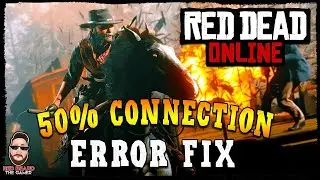 How to Fix the 50% Loading ERROR in Red Dead Online!
