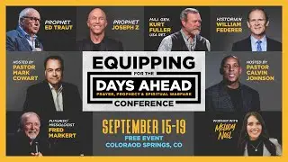 Equipping for the Days Ahead Conference | September 15-19