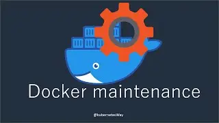 Docker Maintenance | How to fix the running out of disk space error in Docker?