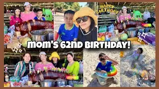 My Mom's 62nd Birthday Celebration