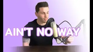Aint No Way - Aretha Franklin (Cover by Ryan McCarthy)