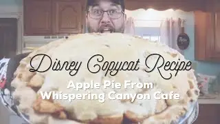 Disney Recipes At Home | Apple Pie | Whispering Canyon Cafe