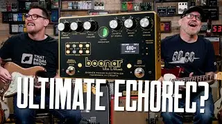The Best Echorec-Style Delay Pedal? [Both Boonars, T-Rex, Catalinbread & Strymon]