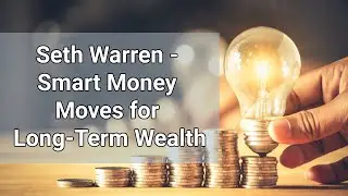 Smart Money Moves for Long Term Wealth