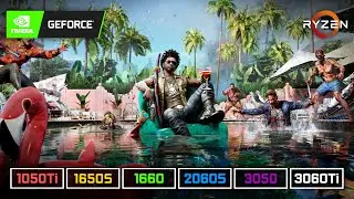 Dead Island 2 | GTX 1050 Ti | GTX 1650 S | GTX 1660 | RTX 2060 S | RTX 3050 | RTX 3060 Ti | R5 5600X