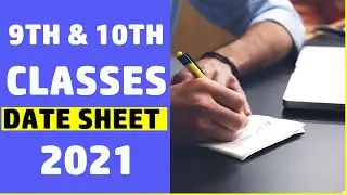 Date sheet 2021 | 9th class date sheet | 10th class date sheet | Fsc Date sheet | Learn with mehroz