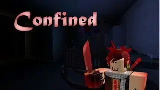 ROBLOX Confined - Horror Game