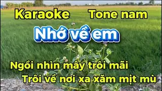 Karaoke Nhớ về em - Tone nam - dễ hát