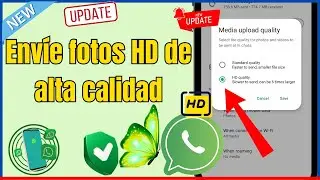 ✨ Cómo Enviar Fotos en Calidad HD en WhatsApp | Guía Definitiva para Imágenes Nítidas 📸🚀