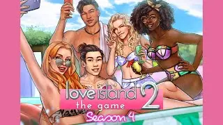 🏝 Love Island The Game 2 Season 4: E01 (Off with a Bang)