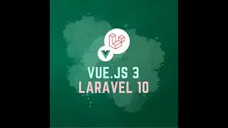 Tutorial Vue 3 dan Laravel 10 #1 : Intro