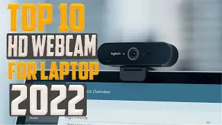 Best Webcam For Laptop 2022 | Top 10 Webcam 2022