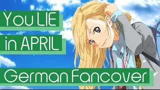 Shigatsu wa Kimi no Uso - Orange [German Fancover]
