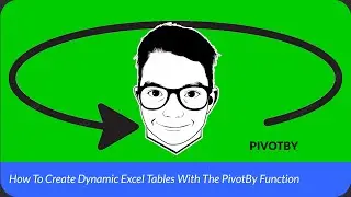 How To Create Dynamic Excel Tables With The New 'PivotBy' Function I Tech Tips By P.A.U.L.
