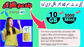 Telenor Sim Lagao Offer 2025 | 10GB Internet + 3000 Minutes