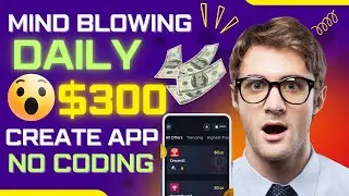Create Earning Android App Without Coding || Per Month Earn $2000 Free Without Investment | Part 1
