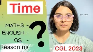 Time Management for each subject CGL 2023 