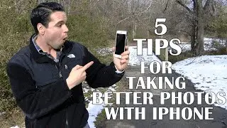 5 Tips for Taking Better Photos with your iPhone