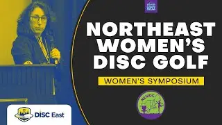 Northeast Women’s Disc Golf Women’s Symposium | DISCEast