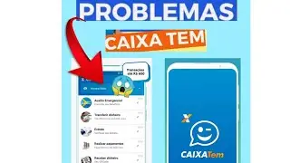 MOTIVO DO APLICATIVO CAIXA TEM ESTA BULGANDO