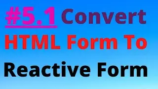 Convert Product Form (HTML) to Reactive Form | Part -5