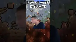 POV: Me when Dynamite #terraria #terrariagameplay #memes #funny