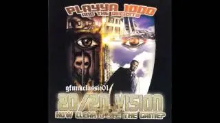 Playya 1000 -  Just Ridin