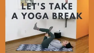 ANNA AT CHAN: Take a Yoga Break with Me!