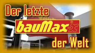 The last Baumax in the world