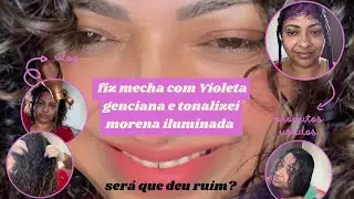 Fiz mecha com Violeta  genciana e tonalizei  morena iluminada ! #cachos #morenailuminada #mechas