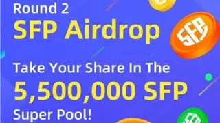 AA1. 230 Safepal Wallet Round 2, Hold event 5.500.000 Airdrop SFP Token.