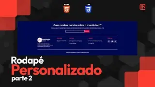 Como criar um Rodapé personalizado (aula de HTML e CSS)