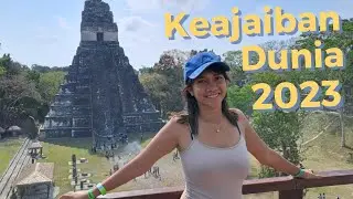 Keseruan Keliling Meksiko, Guatemala & Belize dalam 3 Minggu!!