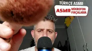 ASMR | Fısıltı | Mikrofon Fırçalama | Türkçe ASMR