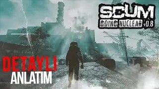 SCUM v0.8 GÜNCELLEMESİNİ DETAYLI ANLATTIM - SON KLAVYE